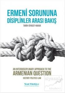 Ermeni Sorununa Disiplinler Arası Bakış