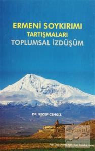 Ermeni Soykırımı Tartışmaları