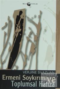 Ermeni Soykırımı ve Toplumsal Hafıza