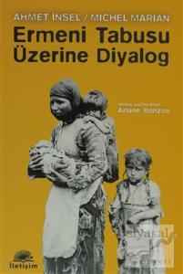 Ermeni Tabusu Üzerine Diyalog