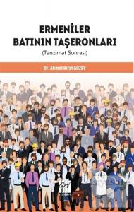 Ermeniler Batının Taşeronları