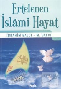 Ertelenen İslami Hayat