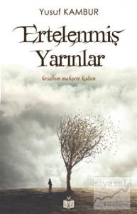 Ertelenmiş Yarınlar