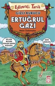 Ertuğrul Gazi - Gizli Kurucu