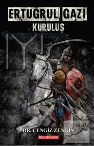 Ertuğrul Gazi Kuruluş