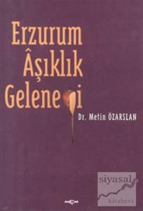 Erzurum Aşıklık Geleneği