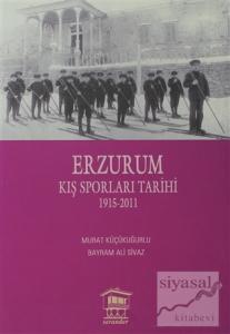Erzurum Kış Sporları Tarihi