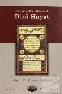 Erzurum ve Çevre Köylerinde Dini Hayat