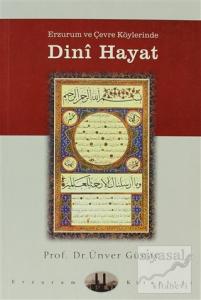 Erzurum ve Çevre Köylerinde Dini Hayat