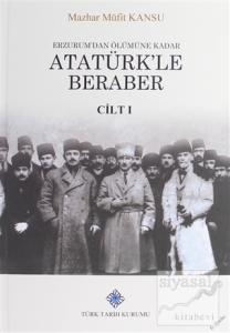 Erzurum'dan Ölümüne Kadar Atatürk'le Beraber (2 Kitap Takım) (Ciltli)