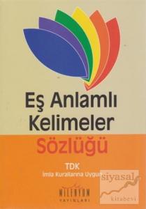 Eş Anlamlı Kelimeler Sözlüğü