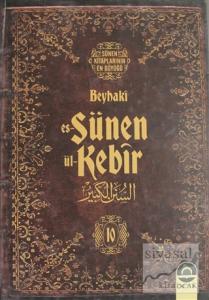 Es-Sünen ül-Kebir Cilt: 10 (Ciltli)