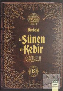 Es-Sünen ül-Kebir Cilt: 15 (Ciltli)