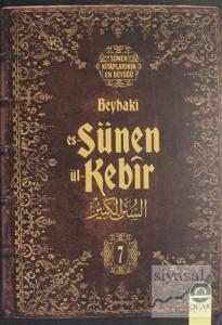 Es-Sünen ül-Kebir Cilt: 7 (Ciltli)