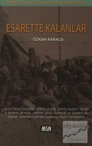 Esarette Kalanlar