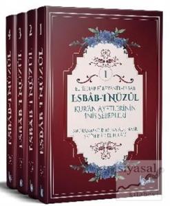 Esbab-ı Nüzul - Kur'an Ayetlerinin İniş Sebepleri (4 Cilt Takım) (Ciltli)