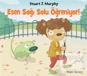 Esen Sağı Solu Öğreniyor!
