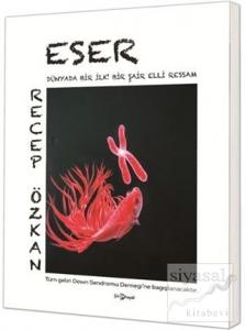 Eser - Dünyada Bir İlk Bir Şair Elli Ressam