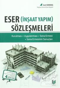 Eser Sözleşmeleri (İnşaat Yapım)