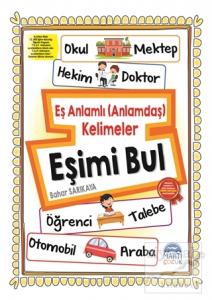 Eşimi Bul - Eş anlamlı (Anlamdaş) Kelimeler