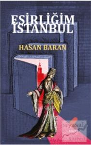 Esirliğim İstanbul