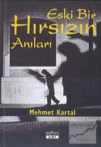 Eski Bir Hırsızın Anıları