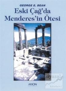 Eski Çağ'da Menderes'in Ötesi