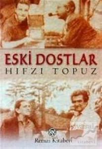 Eski Dostlar