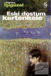 Eski Dostum Kertenkele