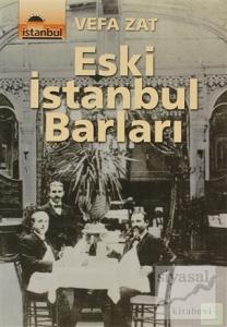 Eski İstanbul Barları
