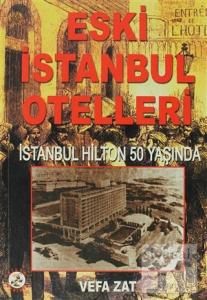 Eski İstanbul Otelleri
