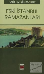 Eski İstanbul Ramazanları