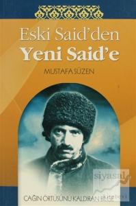 Eski Said'den Yeni Said'e