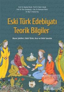 Eski Türk Edebiyatı Teorik Bilgiler