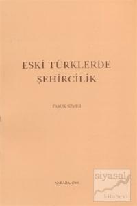 Eski Türklerde Şehircilik