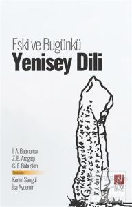Eski ve Bugünkü Yenisey Dili