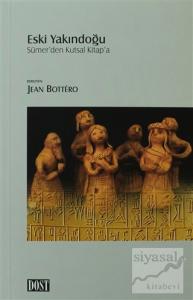 Eski Yakındoğu Sümer'den Kutsal Kitap'a