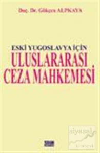 Eski Yugoslavya İçin Uluslararası Ceza Mahkemesi