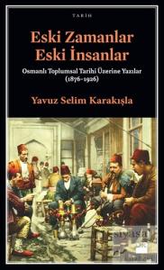Eski Zamanlar Eski İnsanlar