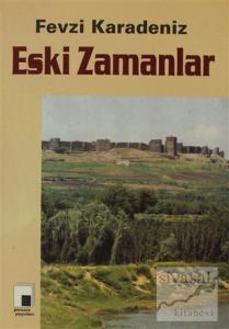 Eski Zamanlar