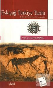 Eskiçağ Türkiye Tarihi En Eski Devirlerden Pers İstilasına Kadar