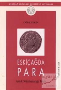 Eskiçağda Para Antik Nümismatiğe Giriş