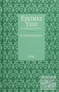 Eskimez Yeni (Ciltli)