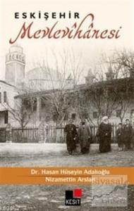 Eskişehir Mevlevihanesi