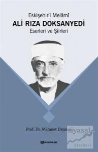 Eskişehirli Melami Ali Rıza Doksanyedi Eserleri ve Şiirleri