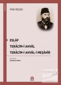Eslaf - Teracim-i Ahval - Tercim-i Ahval-ı Meşahir