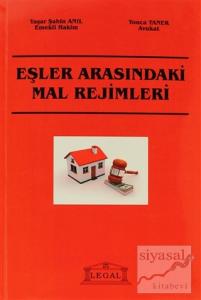 Eşler Arasındaki Mal Rejimleri