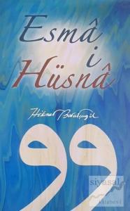 Esma i Hüsna (Ciltli)