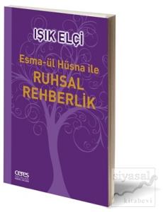Esma-ül Hüsna ile Ruhsal Rehberlik