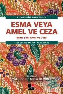 Esma veya Amel ve Ceza